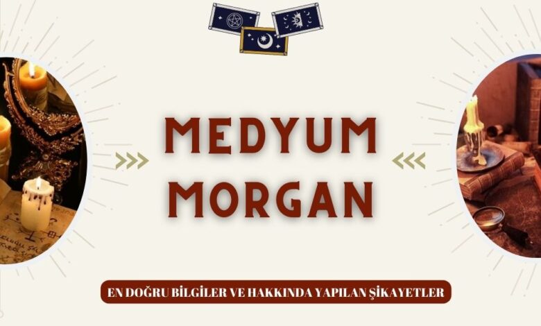 Medyum Morgan