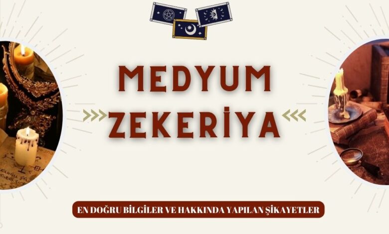 Medyum Zekeriya