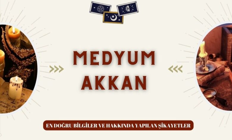 Medyum Akkan