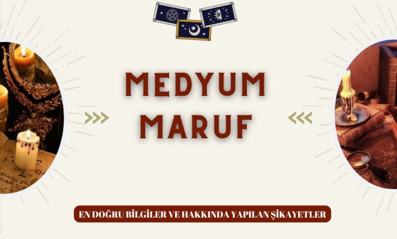 Medyum Maruf